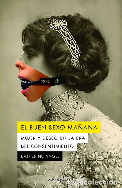 books: El buen sexo ma&ntilde;ana- 9788412290172