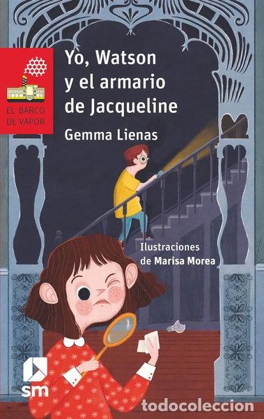 Libros: Yo, Watson y el armario de Jacqueline- 9788491825258