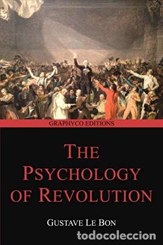 Libros: The Psychology of Revolution- 9798651382354