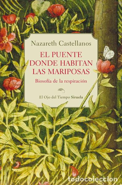 Libros: El puente donde habitan las mariposas- 9788410415324