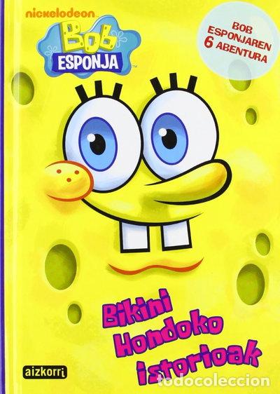 Libros: Bob Esponja. Bikini Hondoko istorioak- 9788482632520