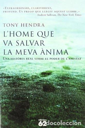 Libros: L'home que va salvar la meva &agrave;nima- 9788429755152