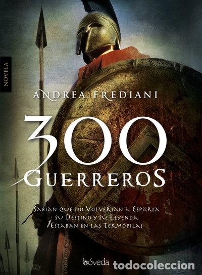 Libros: 300 guerreros- 9788493743086