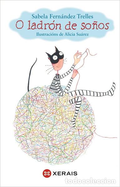 Libros: O ladr&oacute;n de so&ntilde;os- 9788491213789