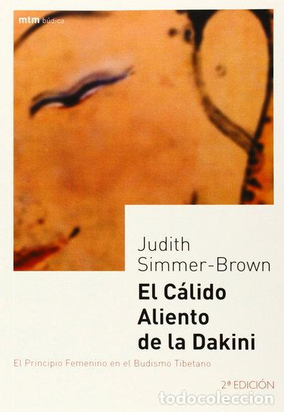 Libros: El c&aacute;lido aliento de la dakini- 9788495590237