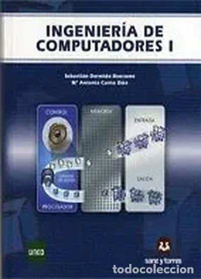 Libros: Ingenier&iacute;a de Computadores I- 9788492948215