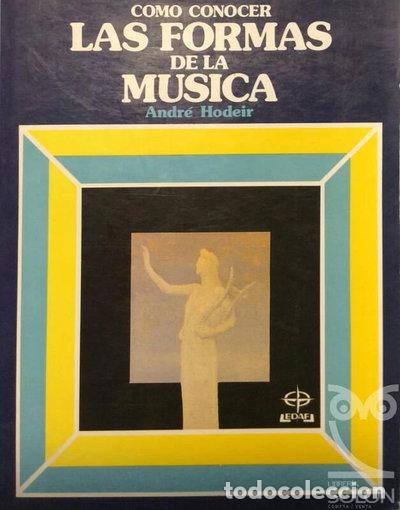 Libros: Como conocer las formas de la m&uacute;sica- 9788476402306