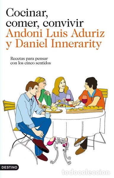 Libros: Cocinar, comer, convivir- 9788423324637