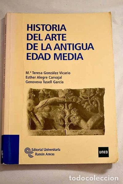 Livres: Historia del Arte de la Antigua Edad Media- 9788480049399