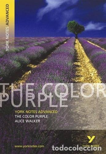 Livres: The Color Purple (York Notes Advanced)- 9780582784345