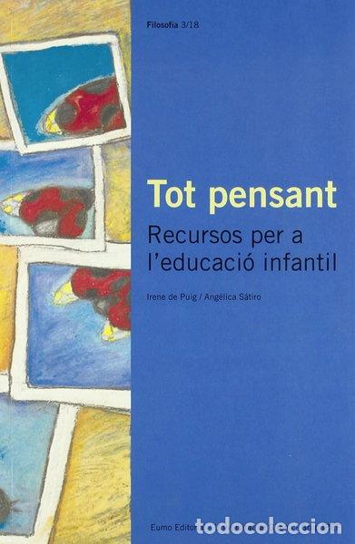 Livres: Tot pensant. Recursos per a l'educaci&oacute; infantil- 9788476025918