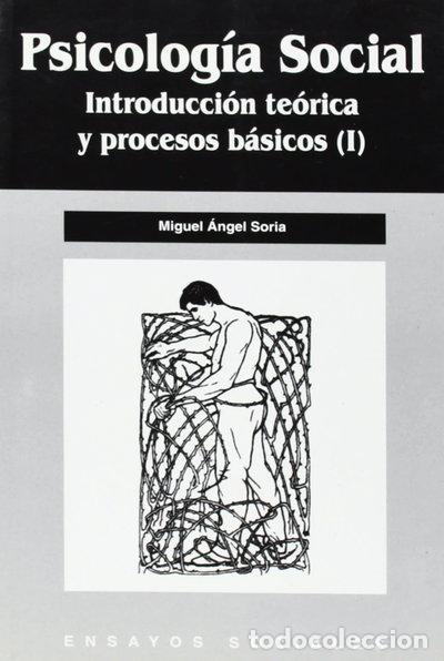 Livres: Psicolog&iacute;a social: introducci&oacute;n te&oacute;rica y procesos b&aacute;sicos (I)- 9788493228972
