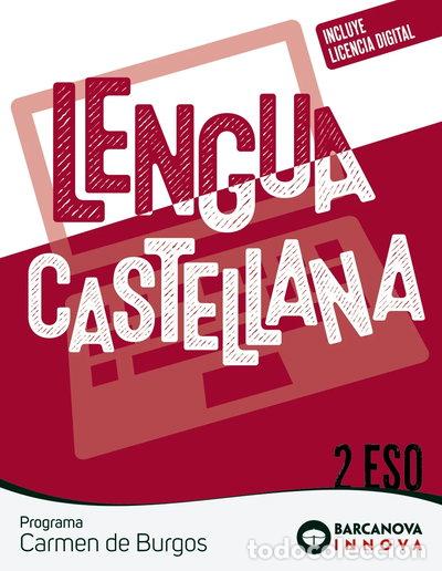 Libros: Carmen de Burgos 2 ESO. Lengua castellana- 9788448962111