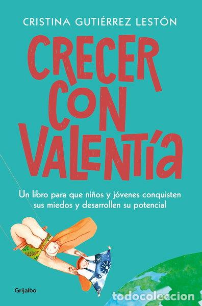 Libros: Crecer con valent&iacute;a- 9788425358333