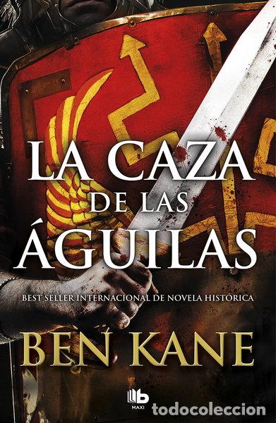 Libros: La caza de las &aacute;guilas- 9788490706862