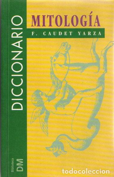 Libros: Diccionario de mitolog&iacute;a- 9788449500831