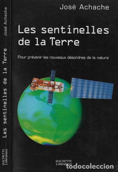 Libros: Les sentinelles de la Terre- 9782012357334