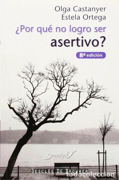 Livres: &iquest;Por qu&eacute; no logro ser asertivo?- 9788433015822