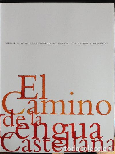 Livres: El camino de la lengua castellana- 9788489243125