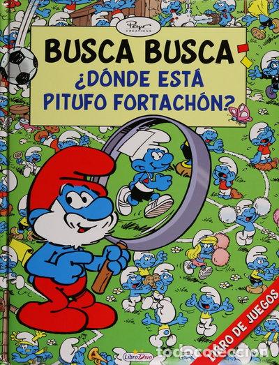 Libros: &iquest;D&oacute;nde est&aacute; Pitufo Fortach&oacute;n?- 9788415557371