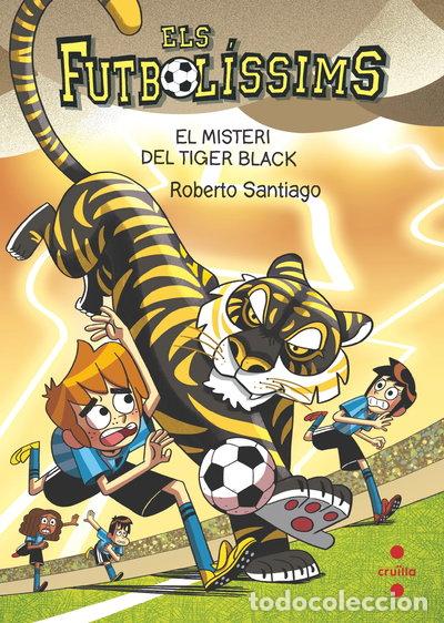 B&uuml;cher: Els Futbol&iacute;ssims 26. El misteri del Tiger Black- 9788466157063