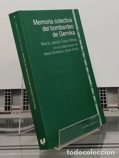 B&uuml;cher: Memoria colectiva del bombardeo de Gernika- 9788488949134