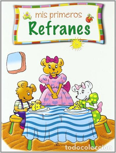Libros: Mis Primeros Refranes- 9788466212939