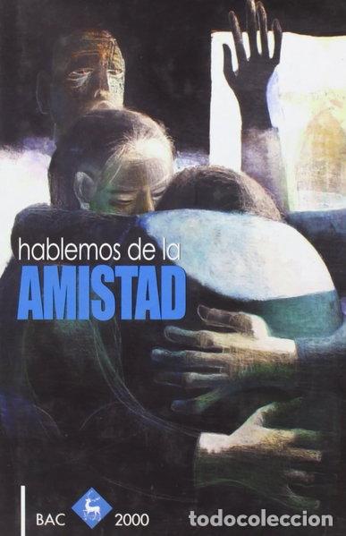 Libros: &iexcl;Hablemos de la amistad!- 9788479147990