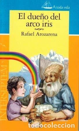 Libros: El due&ntilde;o del arco iris- 9788493283544