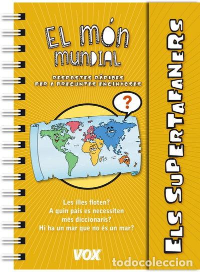 Libros: Els Supertafaners / El m&oacute;n mundial- 9788499741598
