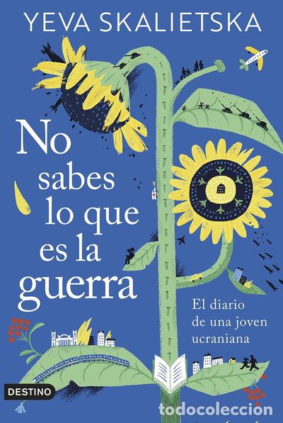 Libros: No sabes lo que es la guerra- 9788423362110