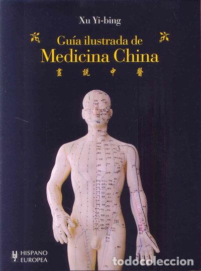 Libros: Gu&iacute;a ilustrada de medicina china- 9788425519123