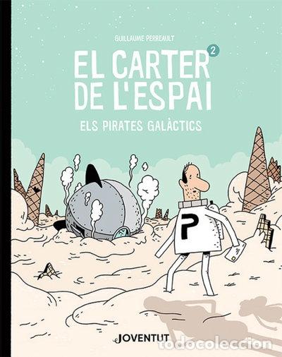 Libros: El carter de l'espai 2: Els Pirates Gal&agrave;ctics- 9788426146250