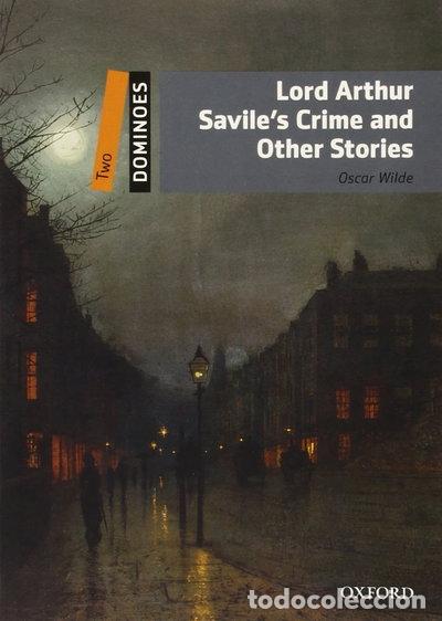 Libros: Lord Arthur Savile's Crime and Other Stories- 9780194248853