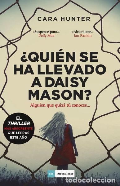 Libri di seconda mano: &iquest;Qui&eacute;n se ha llevado a Daisy Mason?- 9788417761714