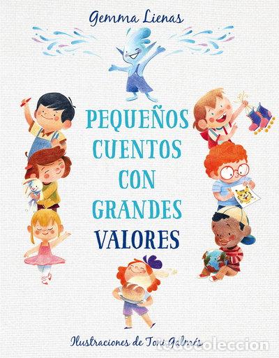 Libros: Peque&ntilde;os cuentos con grandes valores- 9788417921361