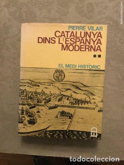 B&uuml;cher: Catalunya dins l'Espanya moderna II: El medi hist&ograve;ric- 9788429701395