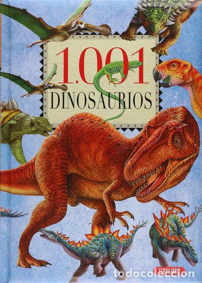 Libros: 1001 Dinosaurios- 9788479718114