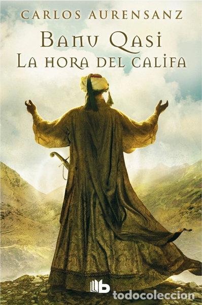 Libros: La hora del Califa- 9788490700150