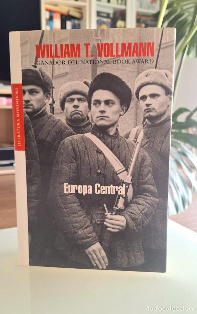 Libros: Europa central, William T. Vollmann, Mondadori