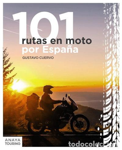 Livros em segunda m&atilde;o: 101 rutas en moto por Espa&ntilde;a- 9788491586661