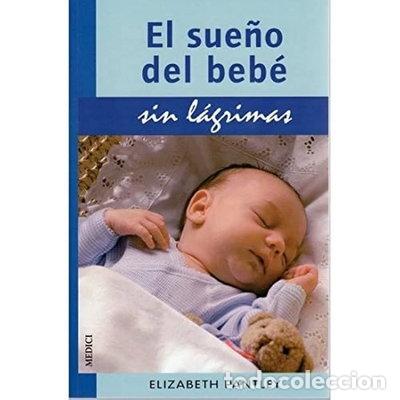 books: El sue&ntilde;o del beb&eacute; sin l&aacute;grimas- 9788497990783
