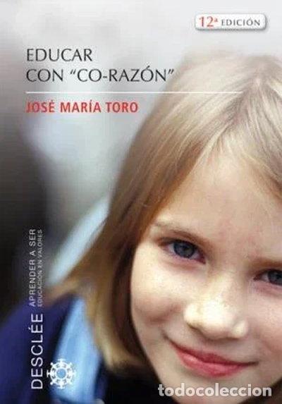 books: Educar con co-raz&oacute;n- 9788433020116