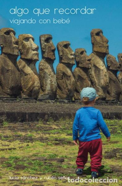Libros: Algo que recordar viajando con beb&eacute;- 9788409212309