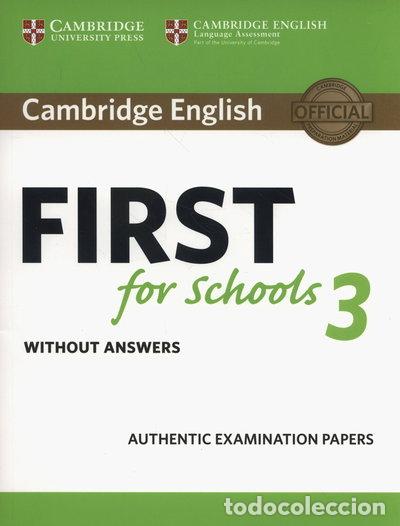 Libros: Cambridge English First for Schools 3 Student's Book without Answers- 9781108433761