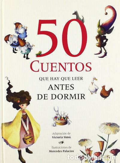 Libros: 50 cuentos que hay que leer antes de dormir- 9788492882809