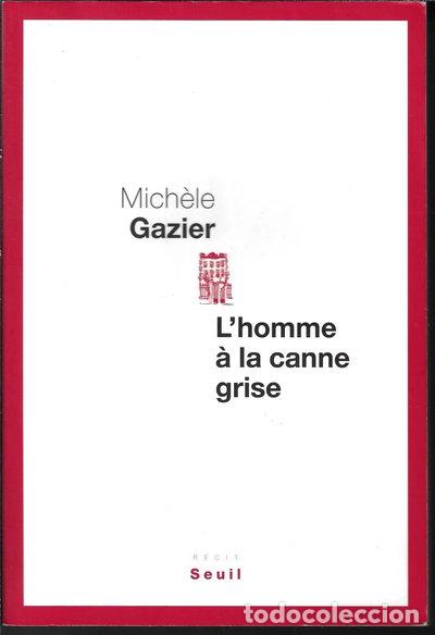 Libros: L'Homme &agrave; la canne grise- 9782021064452