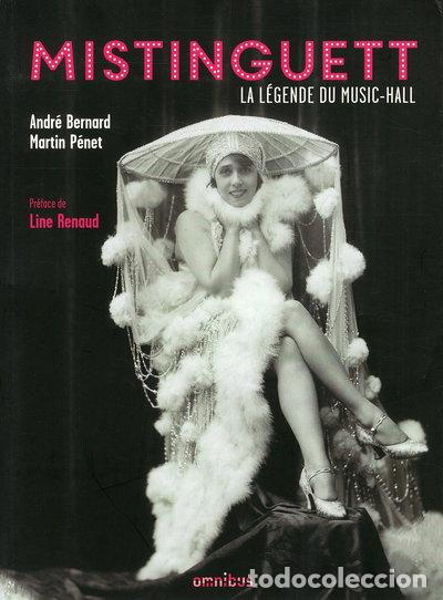 Libros: Mistinguett: La l&eacute;gende du music-hall- 9782258113626