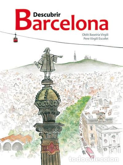 Libros: Descubrir Barcelona- 9788415170167