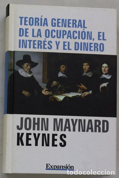 Libri di seconda mano: Teor&iacute;a general de la ocupaci&oacute;n, el inter&eacute;s y el dinero- 9788496878921